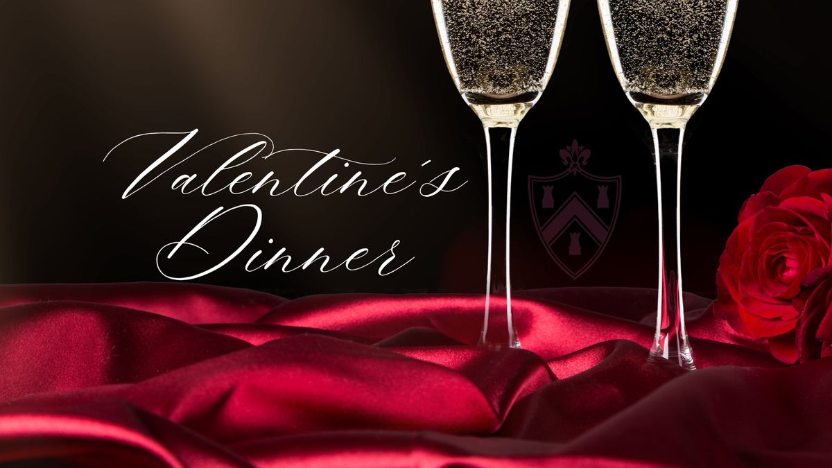 Valentine\u2019s Dinner