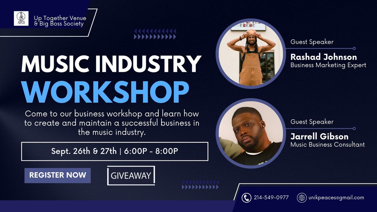 *FREE* Music Industry Workshop with Up Together & Big Boss Society