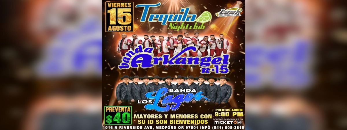 BANDA ARKANGEL R-15 Y BANDA LAGOS in Medford