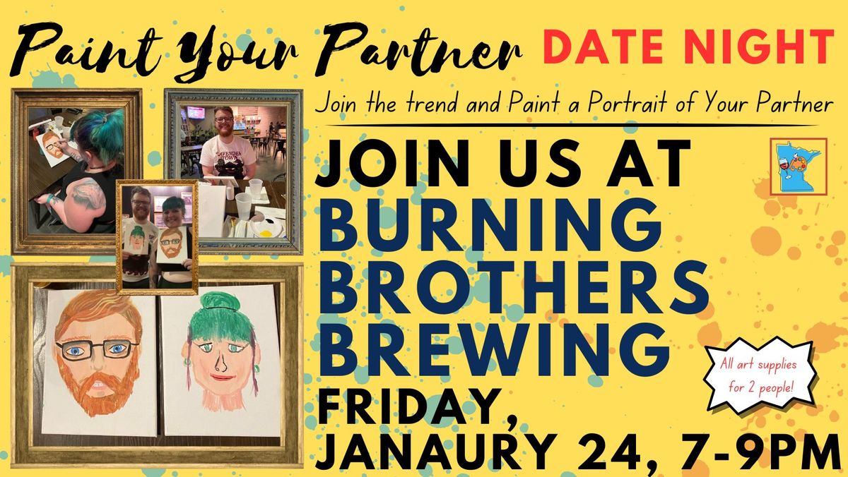 January 24 Paint Your Partner Date Night at Burning Brothers Brewing