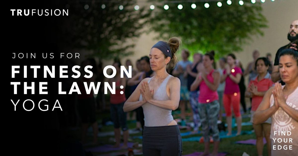 Fitness on the Lawn - Yin Yoga Class with Simone Esquivel