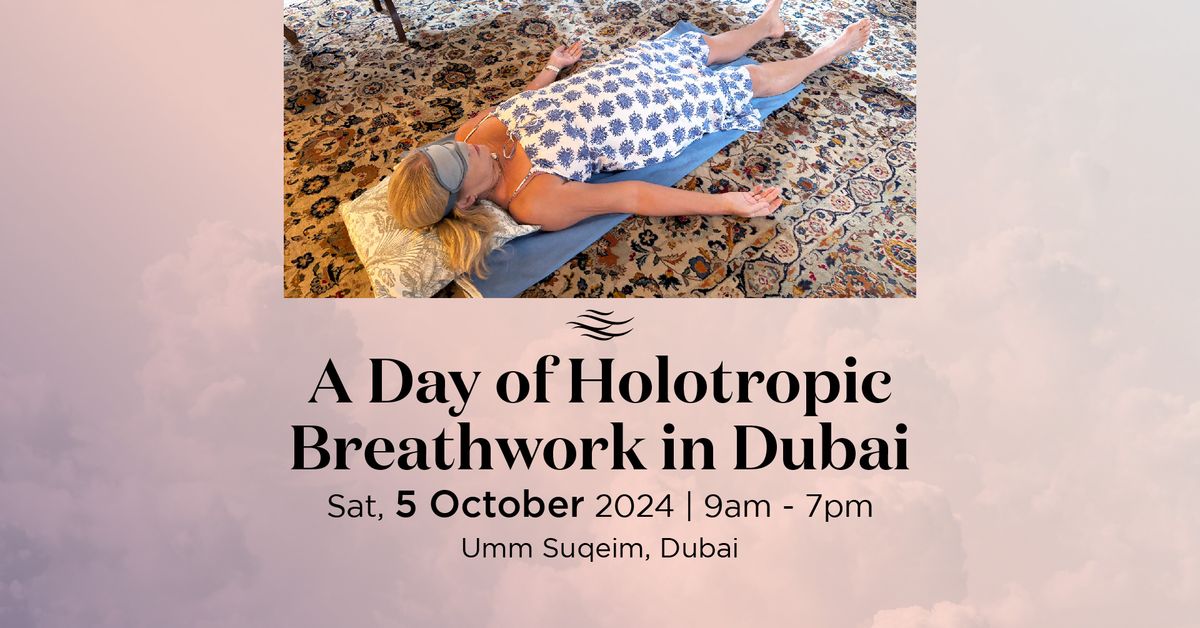 A Day of Holotropic Breathwork in Dubai