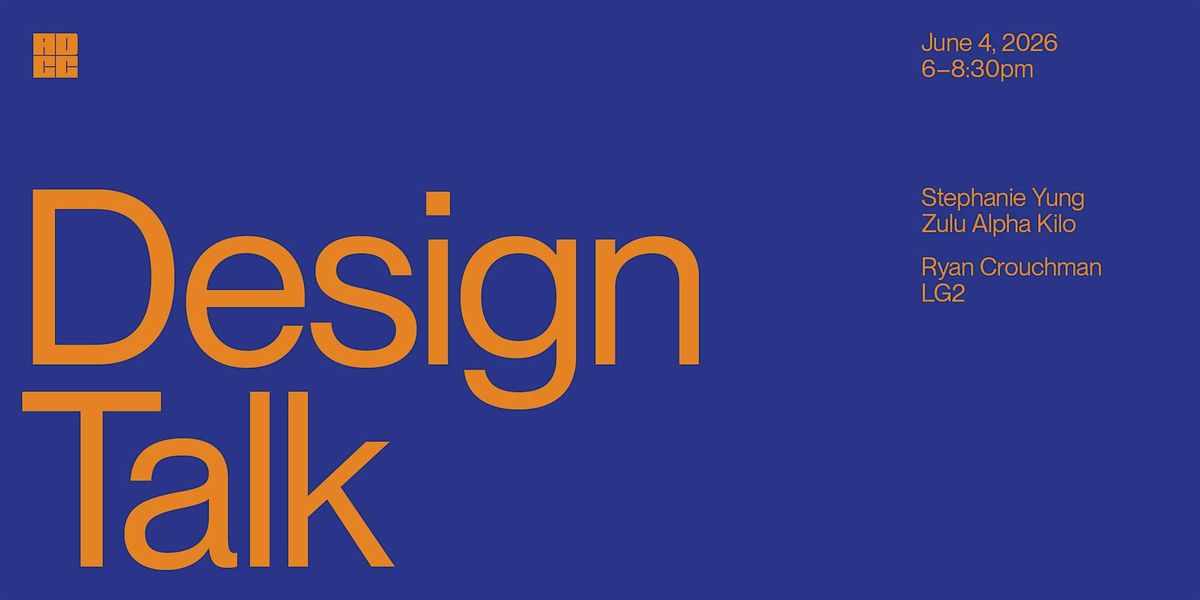 Design Talk: Stephanie Yung & Ryan Crouchman
