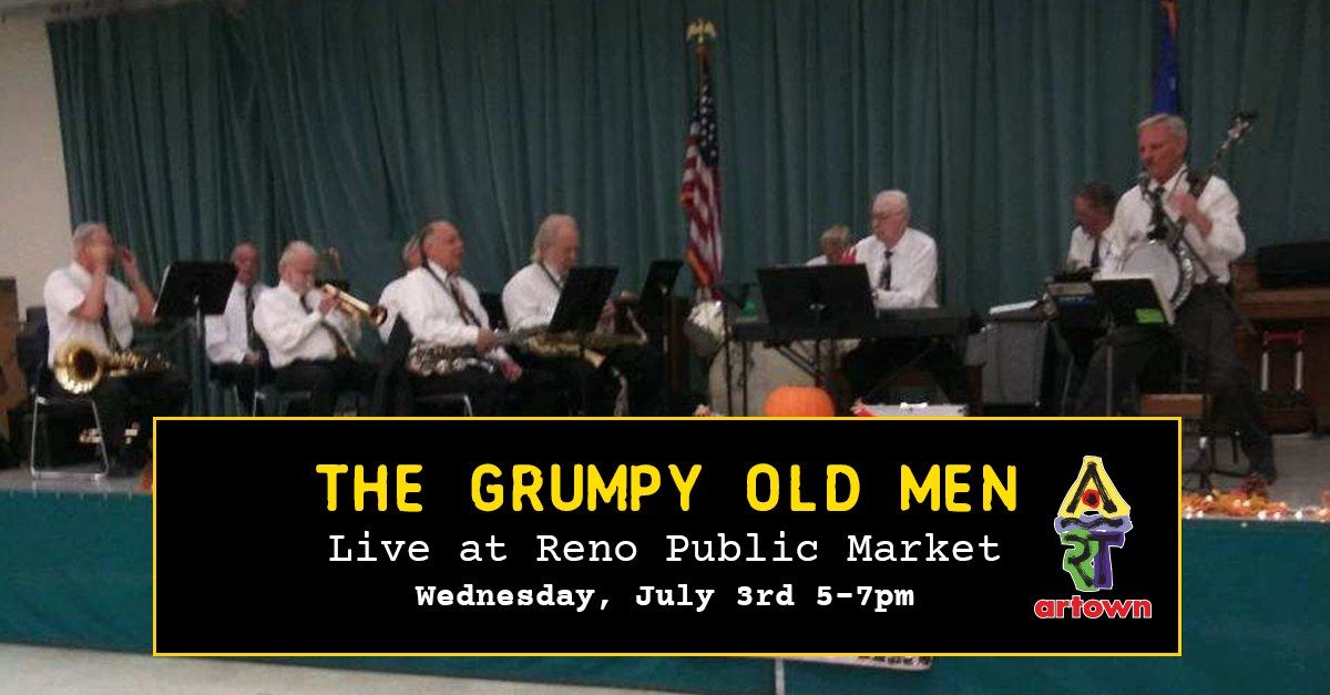 The Grumpy Old Men | Live at Reno Public Market