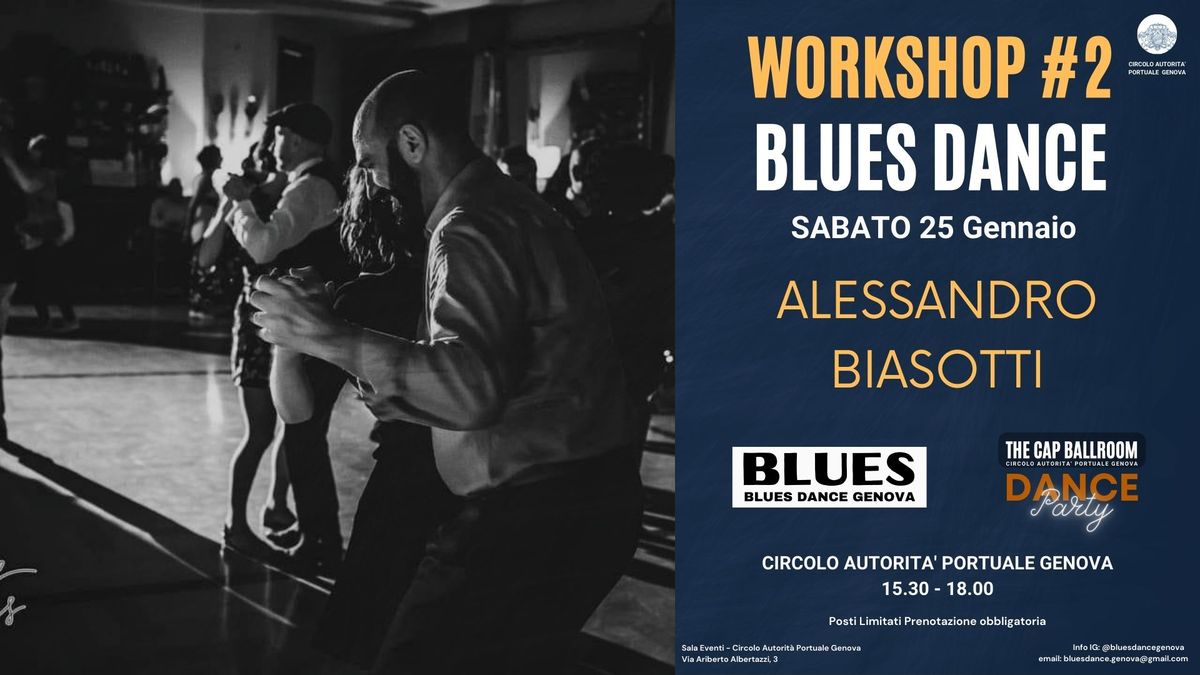 Workshop#2 Blues Dance - Alessandro Biasotti