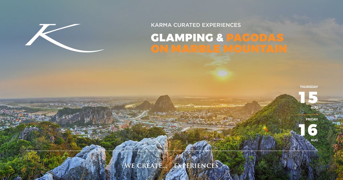 GLAMPING & PAGODAS ON MARBLE MOUNTAIN