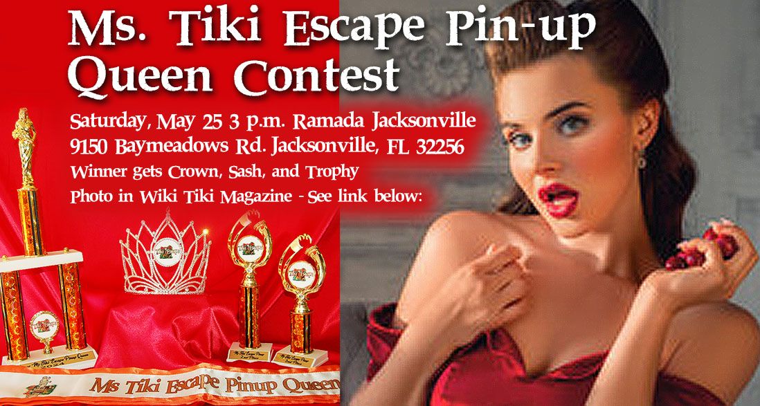 Ms. Tiki Escape Pinup Queen Contest