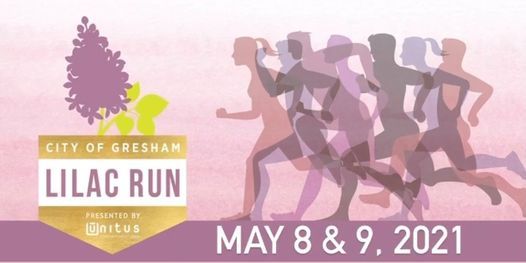 2021 Gresham Lilac Run