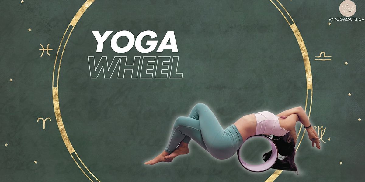 Friday Night Yoga Wheel Session @ Royal Oak, Burnaby