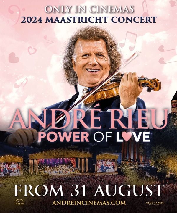 Andre Rieu\u2019s 2024 Maastricht Concert: The Power of Love