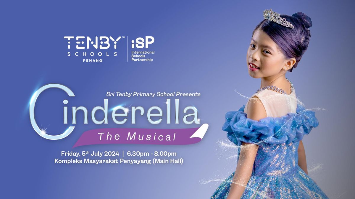 Sri Tenby Primary School Present Cinderella The Musical