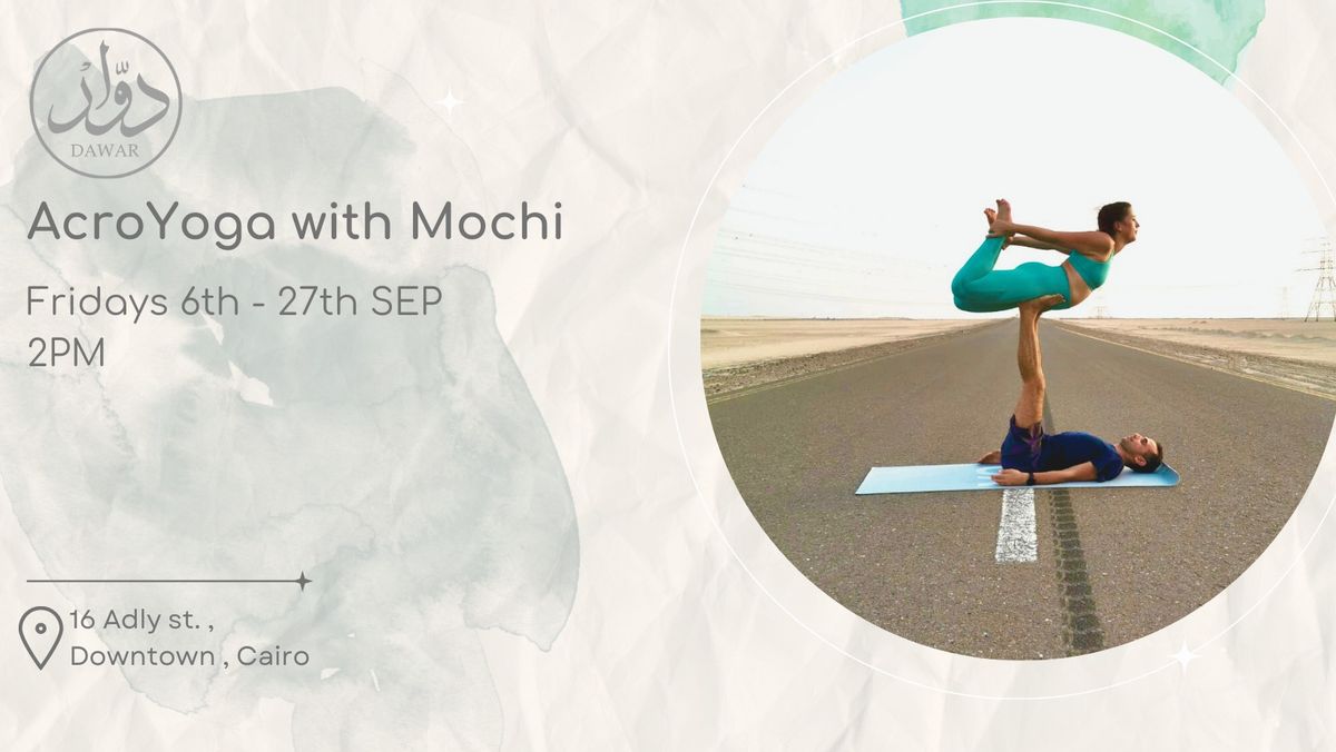 ACROYOGA with Mochi