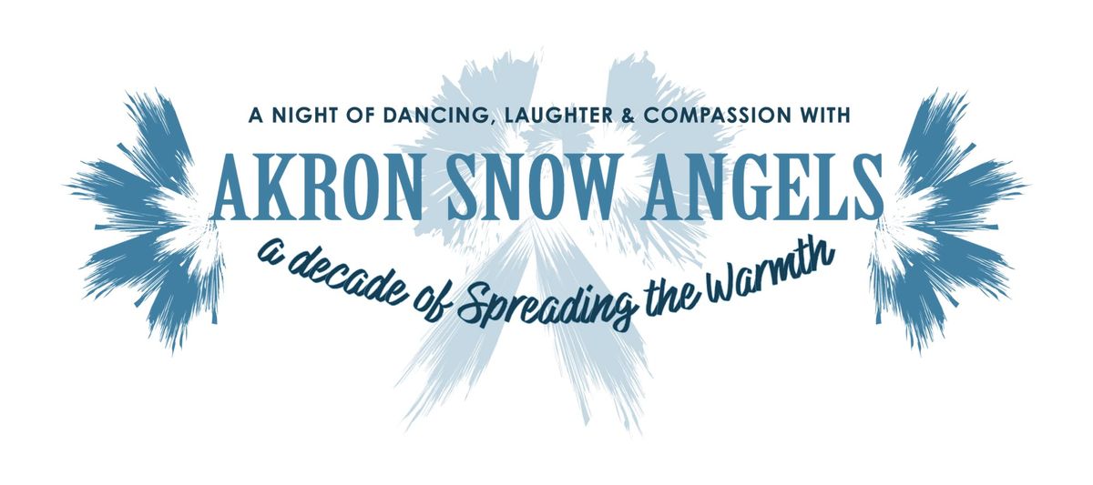 Akron Snow Angels:  A Decade of Spreading the Warmth