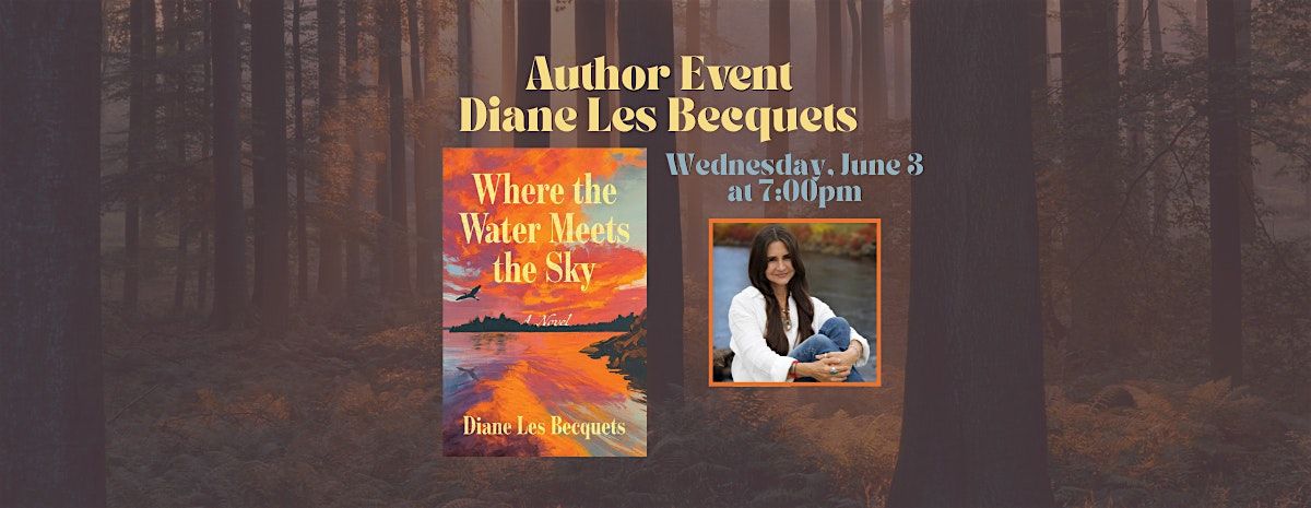 Author Diane Les Becquets in Conversation with Lisa Allen