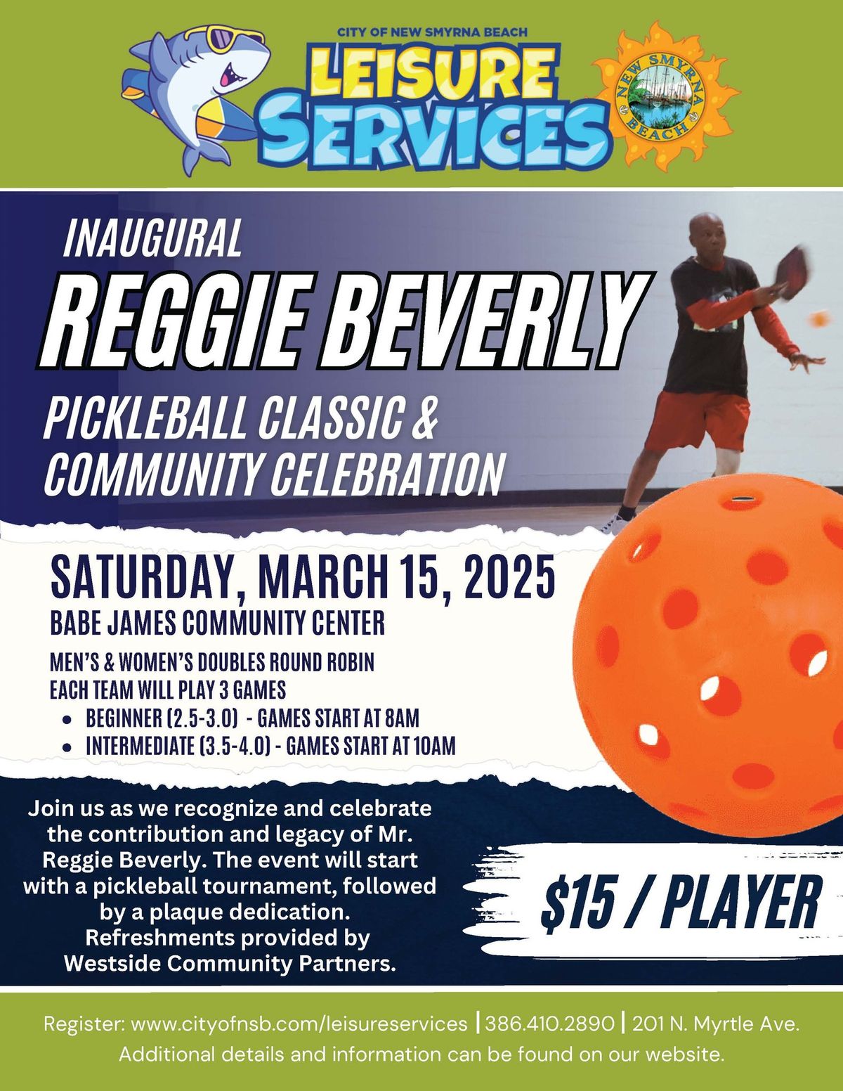 Reggie Beverly Pickleball Classic & Community Celebration 