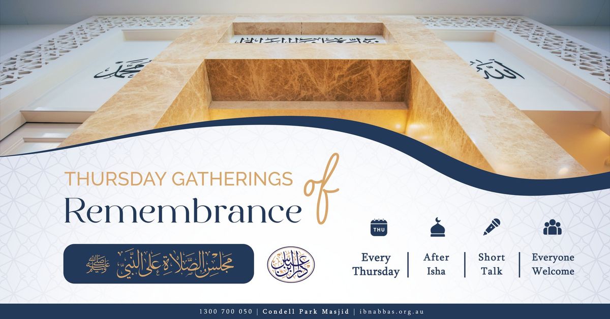 Thursday Gatherings of Remembrance