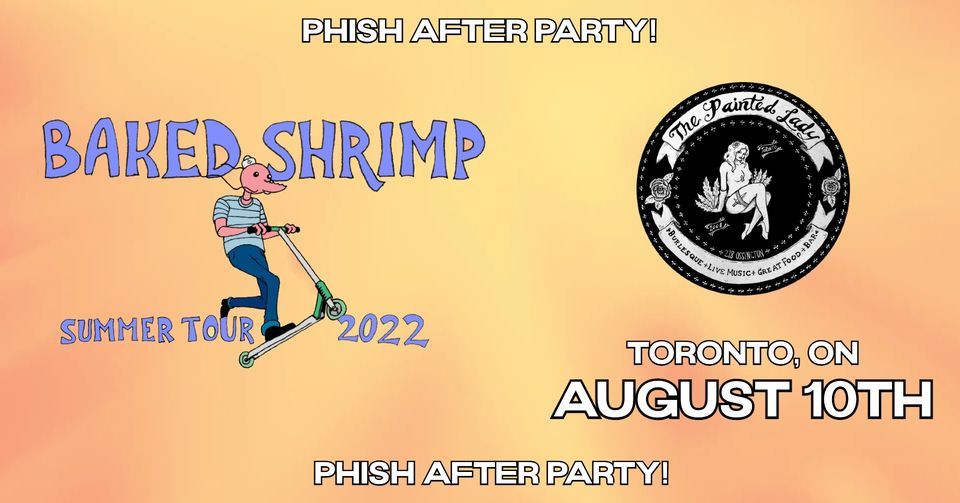Phish After Party (Toronto)! Baked Shrimp at The Painted Lady