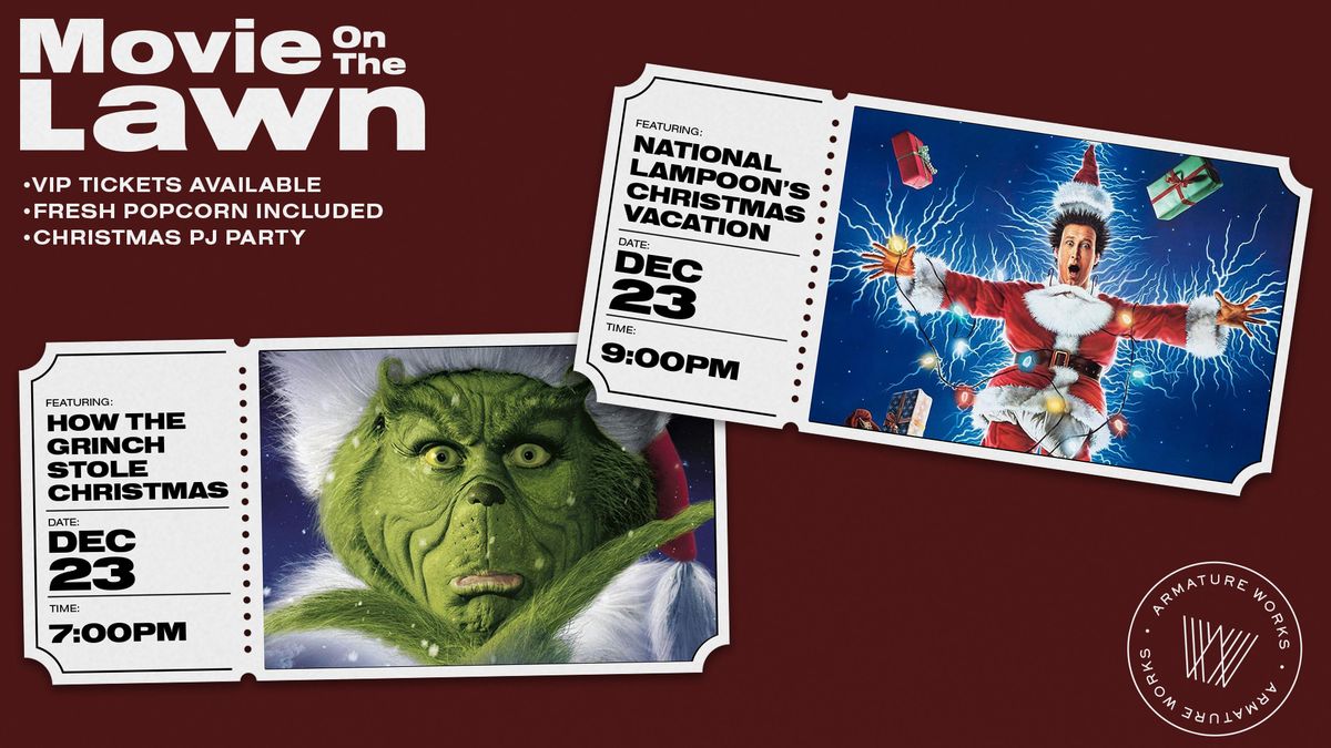 Movie on the Lawn Double Feature - The live action Grinch & National Lampoons Christmas Vacation 