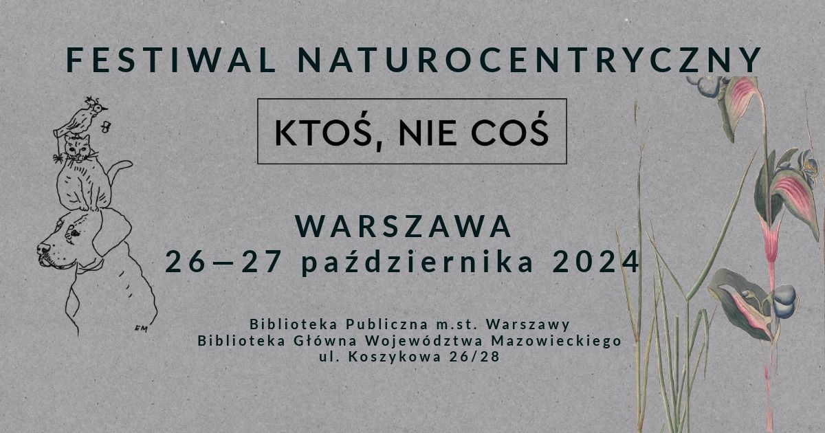 Warszawa - Kto\u015b, nie Co\u015b. Festiwal.