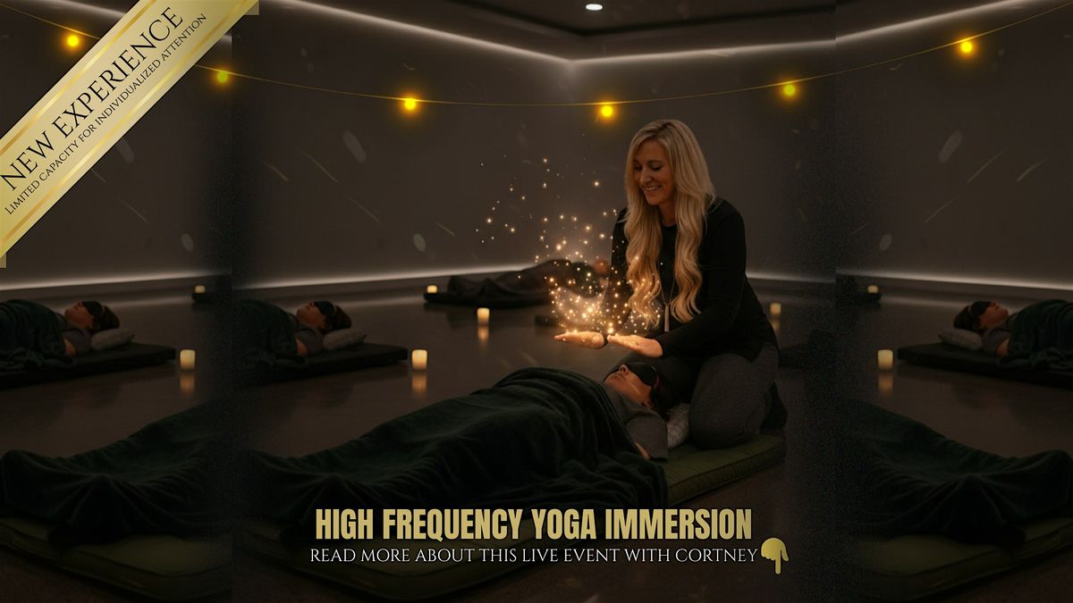 High Frequency Yoga Immersion