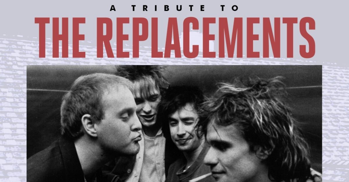 A Tribute to the Replacements ft. The Melismatics