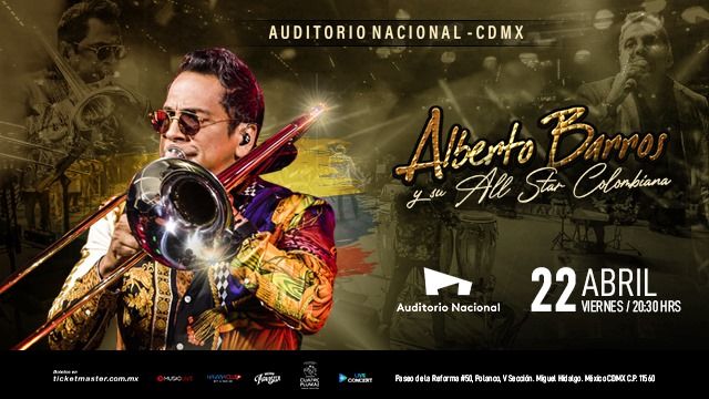 Alberto Barros y su All Star Colombiana, Auditorio Nacional, Mexico City, 22 April 2022