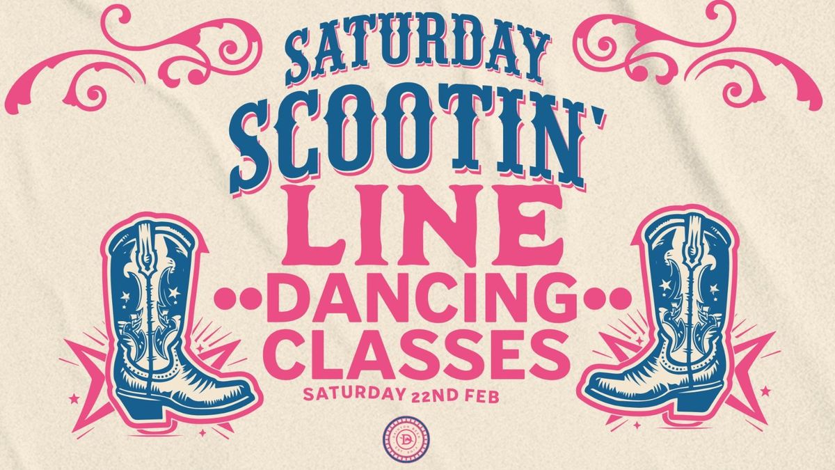 Saturday Scootin' LINE DANCING CLASSES 