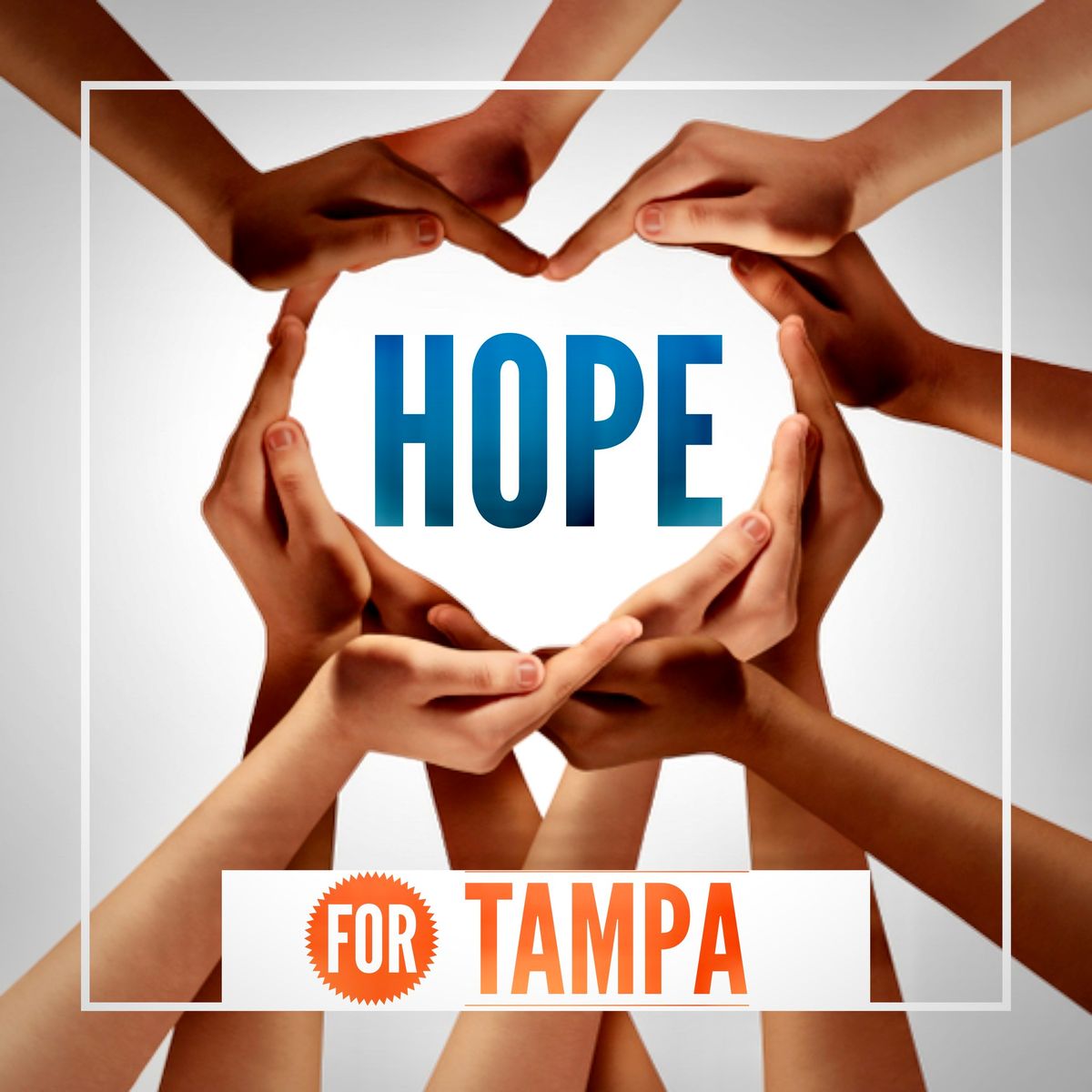 Hope For Tampa