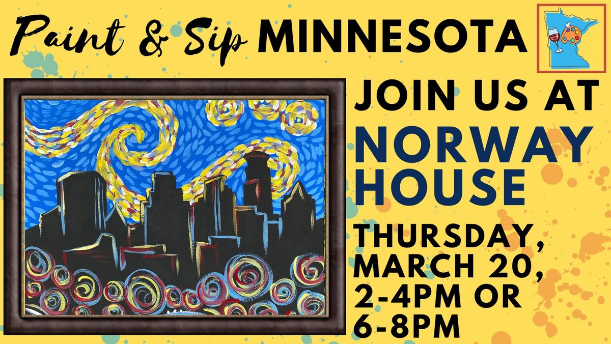 March 20 Paint & Sip at Norway House (evening)