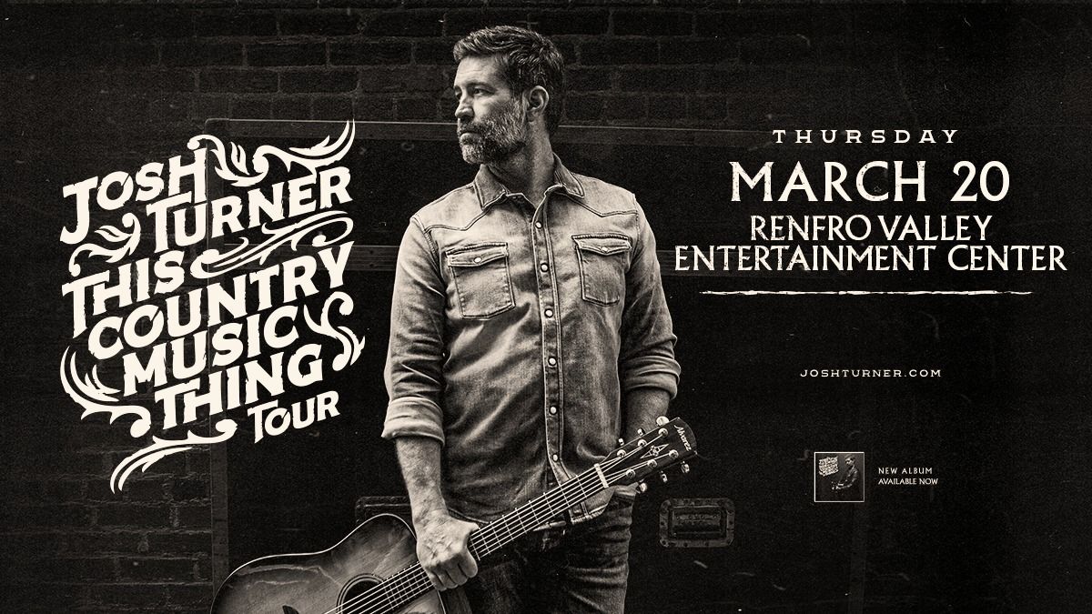 Josh Turner with Christian Hayes - This Country Music Thing Tour at Renfro Valley