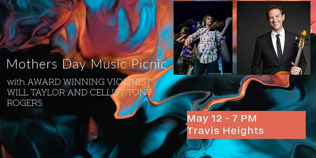 Mother's Day Musical Picnic with LIVE Strings - SOUTH Austin