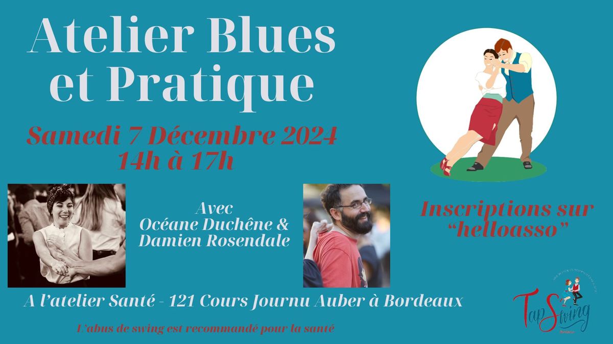 Atelier Blues (danse swing) + pratique 