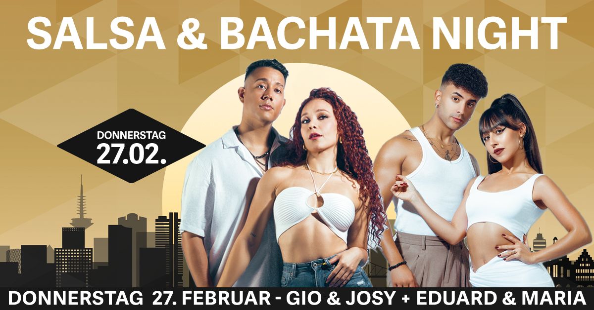 Bachata & Salsa Night im MyZeil - DONNERSTAG 27. FEBRUAR - Salsa & Bachata Party