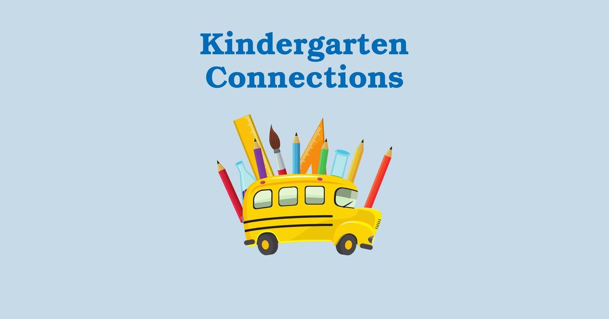 Kindergarten Connections