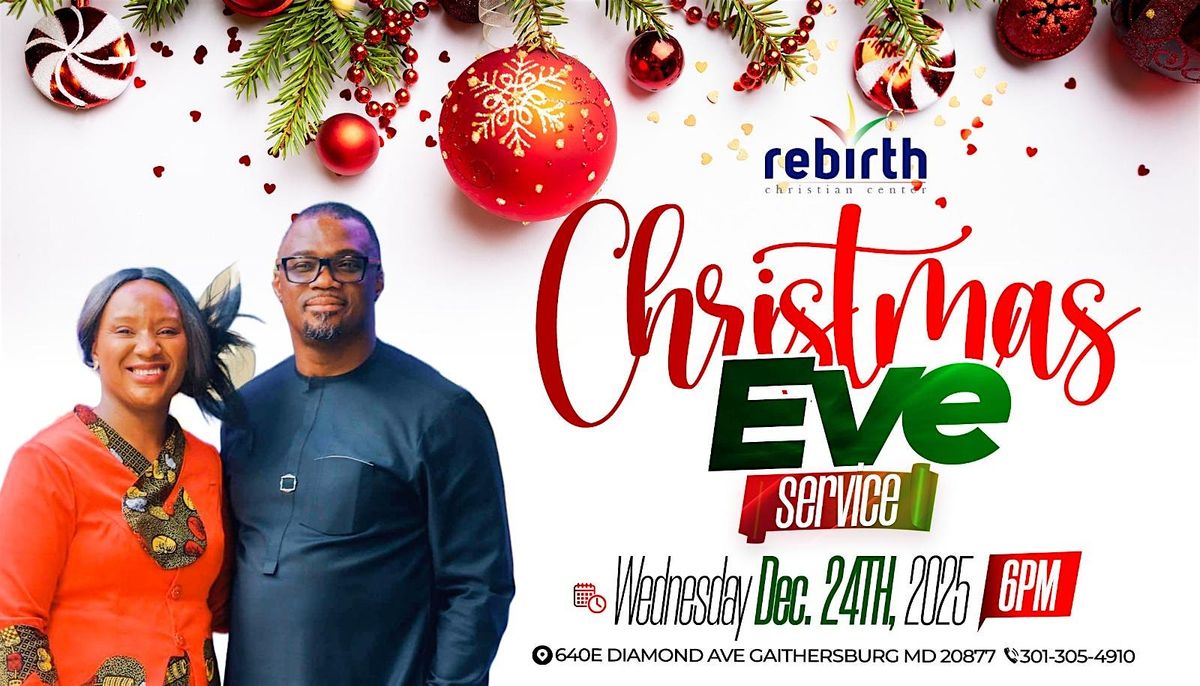 Rebirth Christian Center Christmas Eve Service