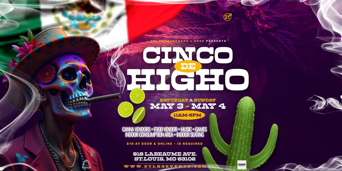 Cinco De Higho