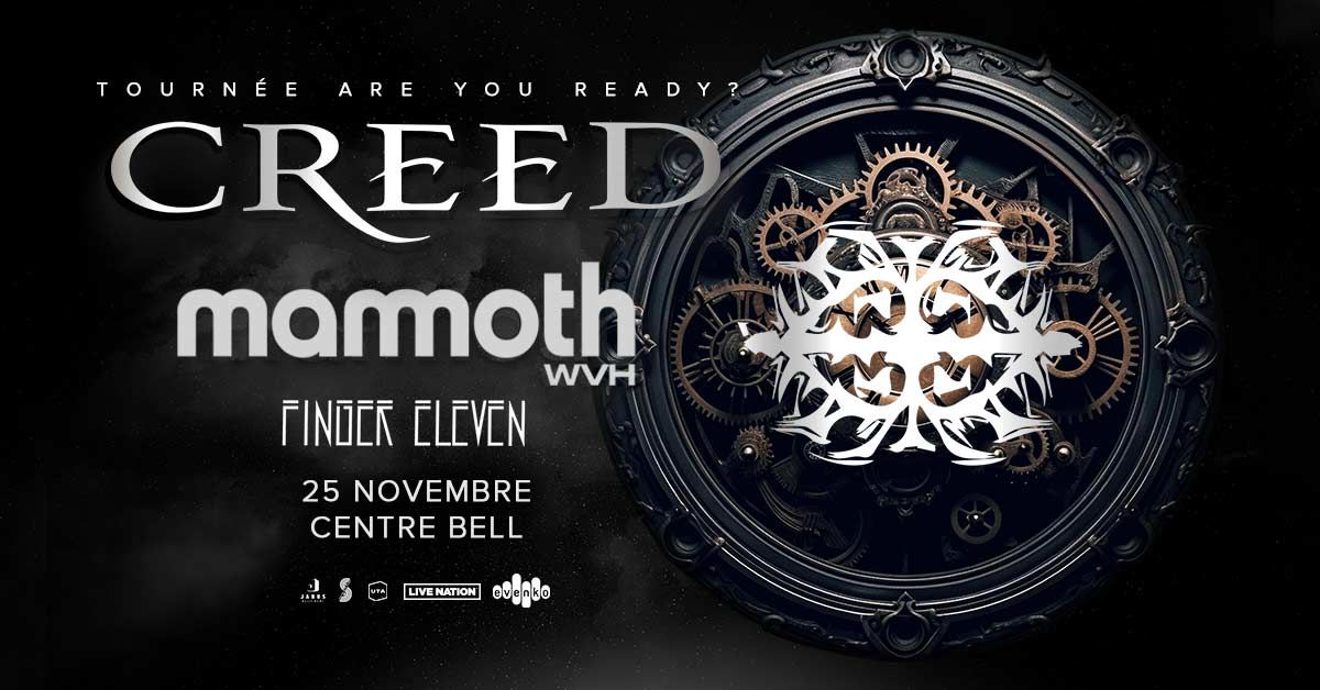 Creed \u2013 Are You Ready? Tour | Centre Bell