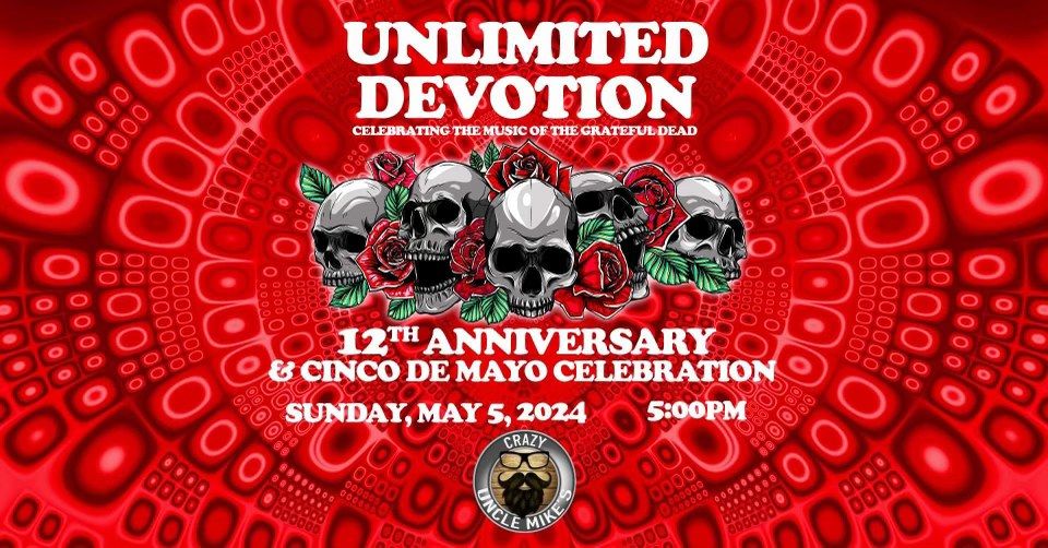 Unlimited Devotion: 12th Anniversary Weekend