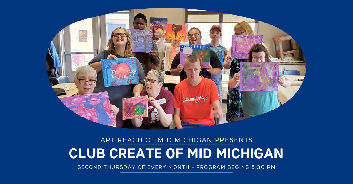 Club Create of Mid Michigan (Evening Session)