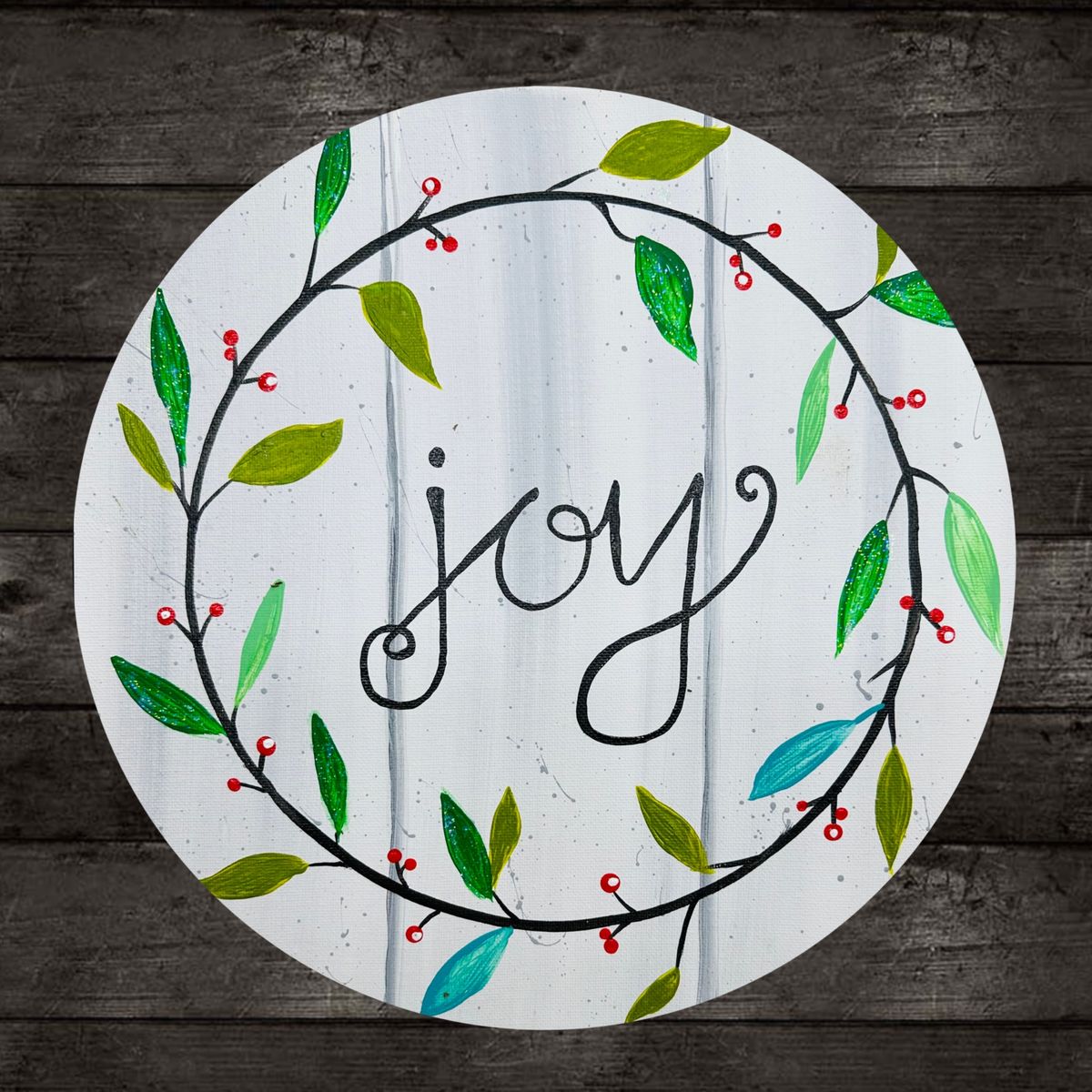 "Holiday Monogram OR Joy Doorhanger Wreath" Acrylic Painting Class with Connie at Claytopia