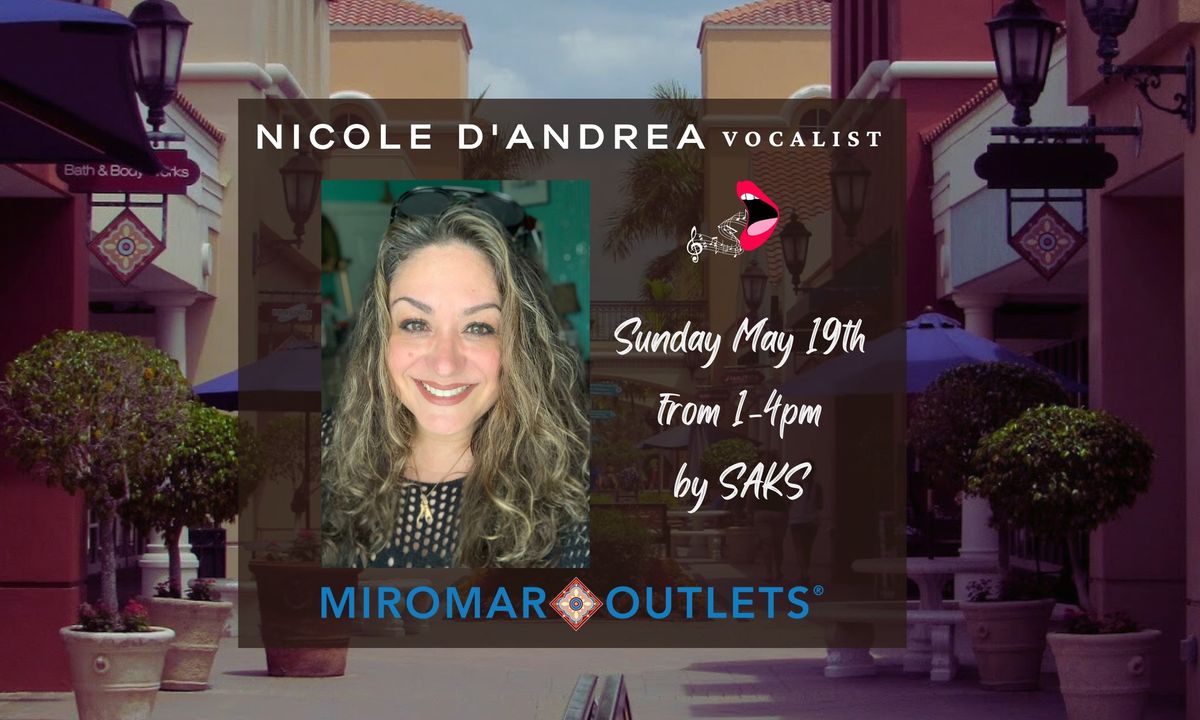 Nicole D\u2019Andrea Performing LIVE at Miromar Outlets