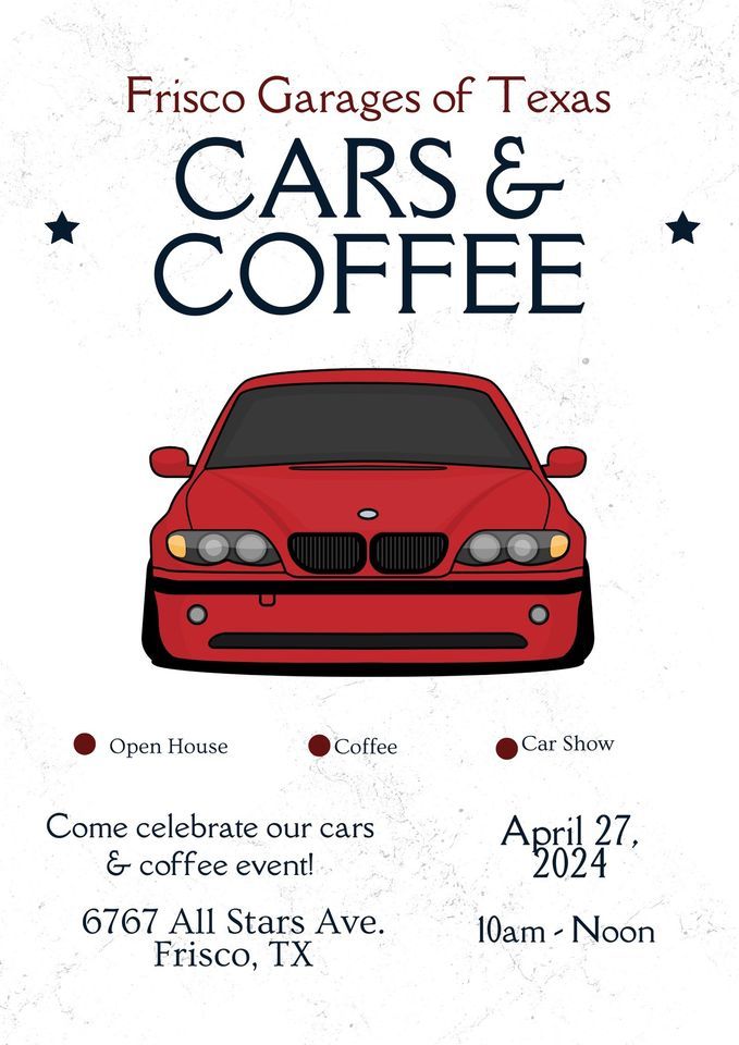 Updated! Cars & Coffee