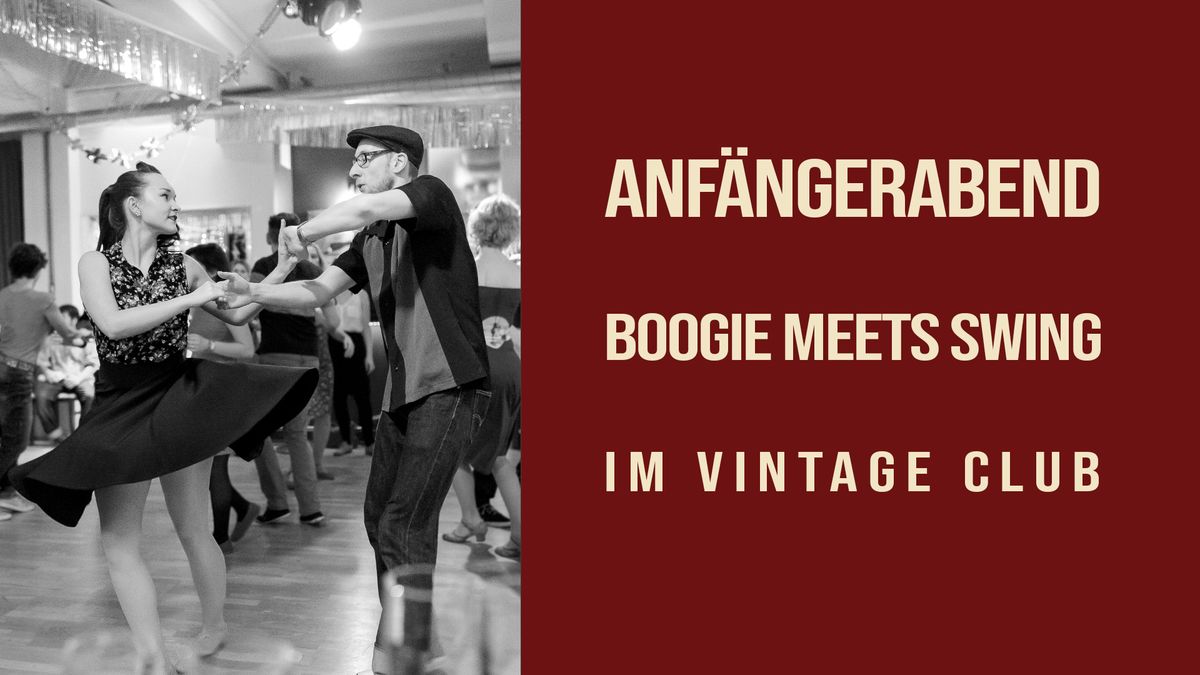 Anf\u00e4ngerabend \u2013 Boogie meets Swing