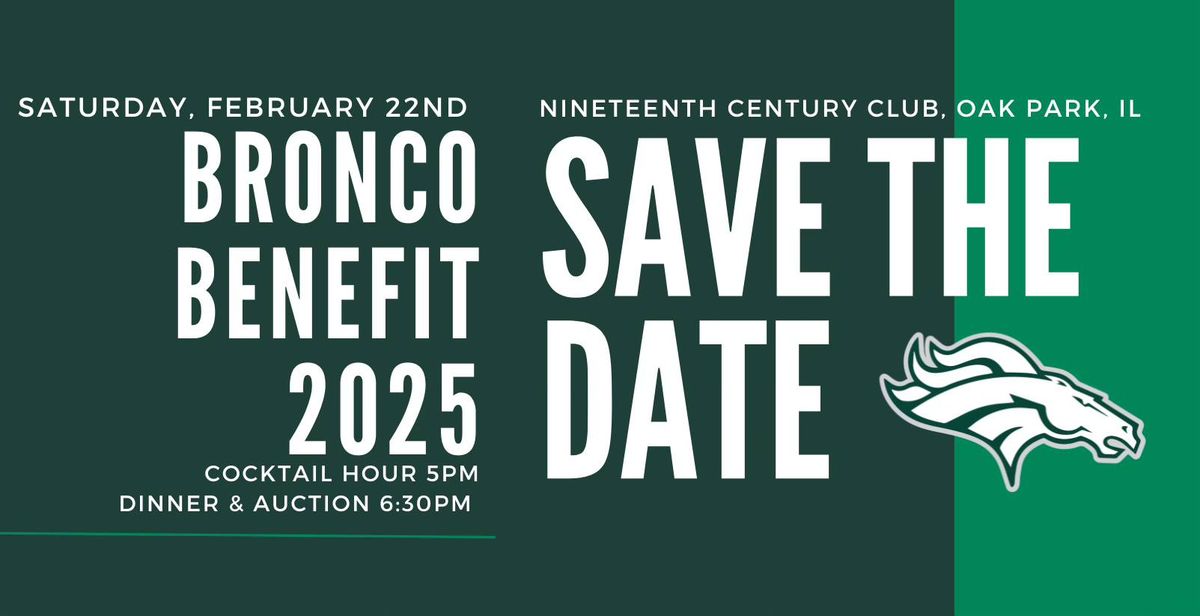 Bronco Benefit 2025