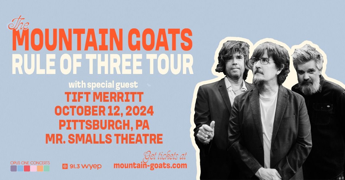 The Mountain Goats Rule of Three Tour with Special Guest Tift Merritt