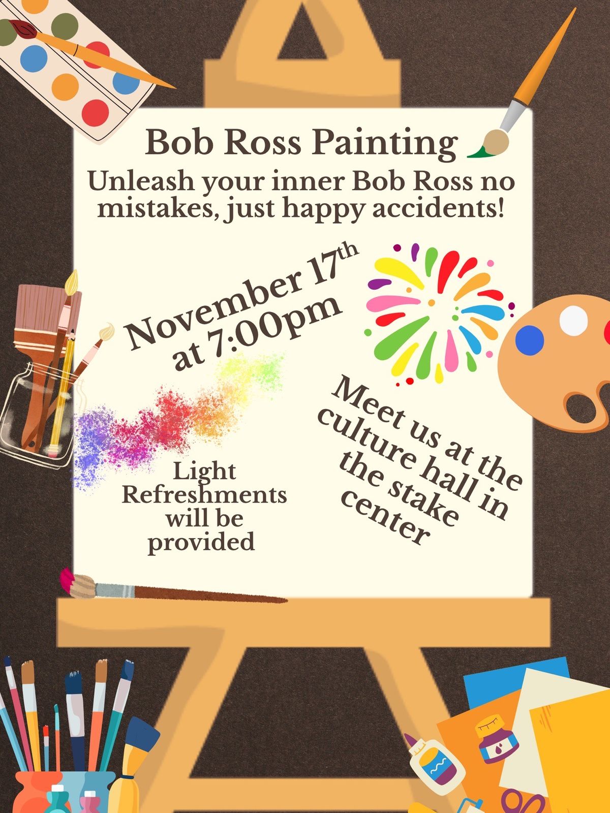 Rigby Idaho Stake YSA Bob Ross Painting Night