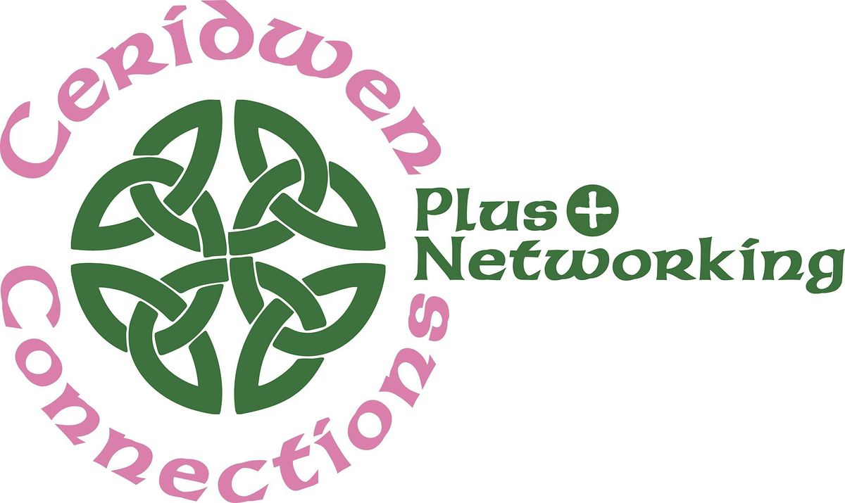 Ceridwen Connections Plus+  Mixed Networking Launch