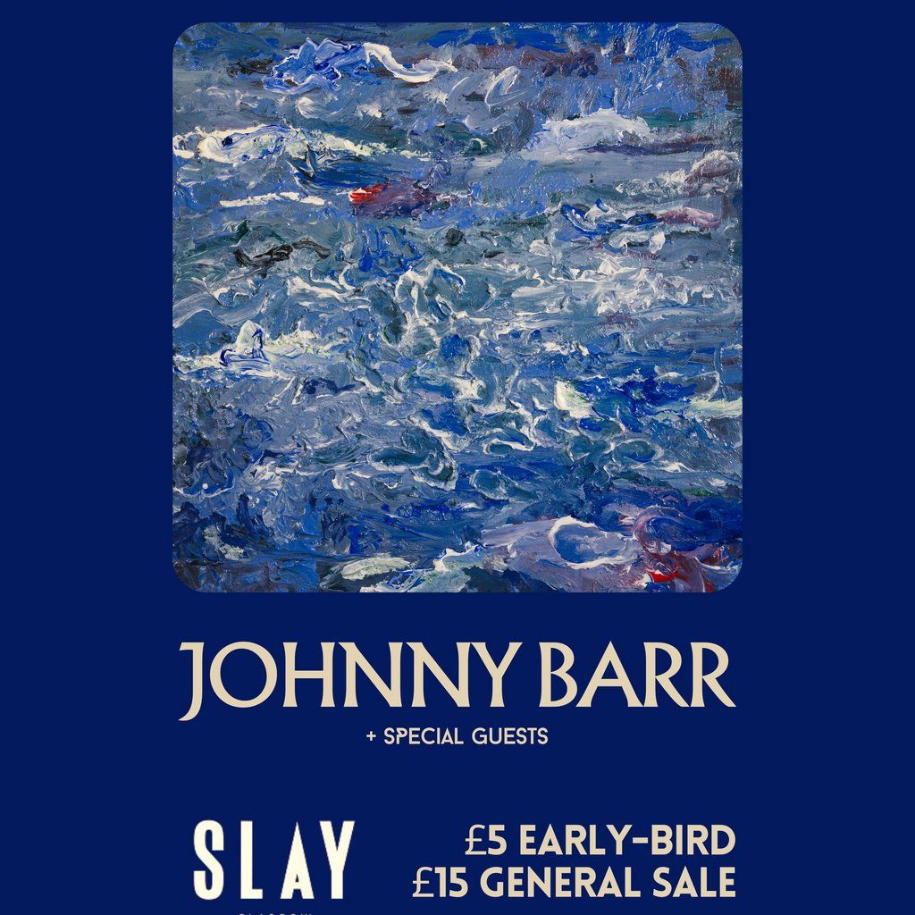 Johnny Barr EP Launch at Slay, Glasgow Saturday 1st March 2025