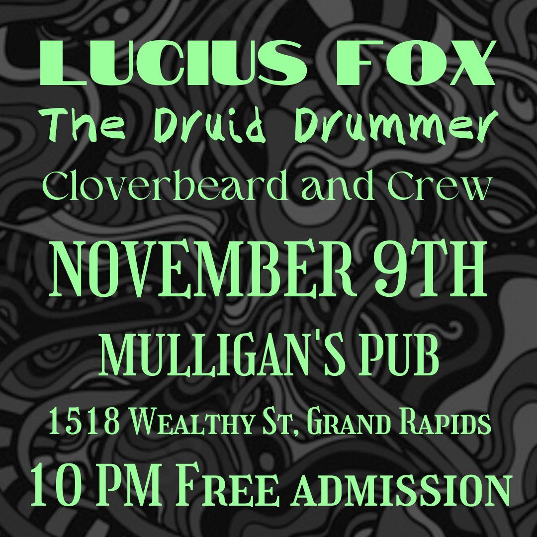 Lucius Fox \/ The Druid Drummer \/ Cloverbeard The Irish Pirate