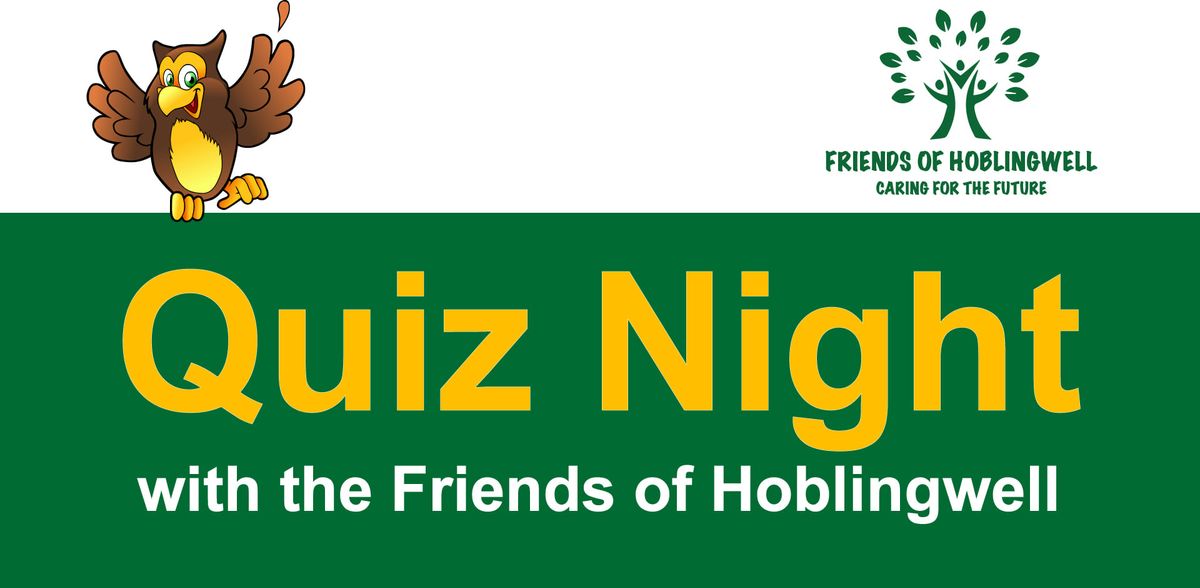 Quiz night with the Friends of Hoblingwell 